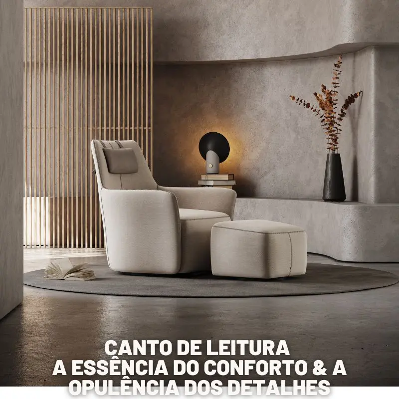 Canto-de-Leitura_A-Essencia-do-Conforto-A-Opulencia-dos-Detalhes.jpg